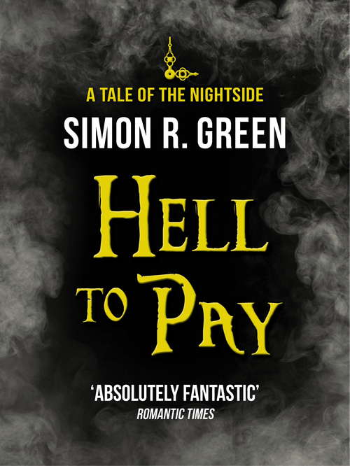 Book cover of Hell to Pay: Nightside Book 7 (Nightside #7)