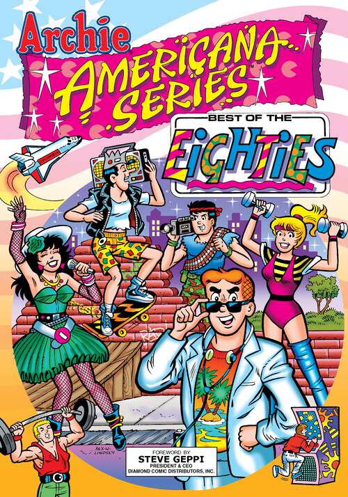 Book cover of Best of the Eighties / Book #1 (Archie Americana Series)