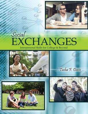 Book cover of Social Exchanges: Interpersonal Skills For College And Beyond