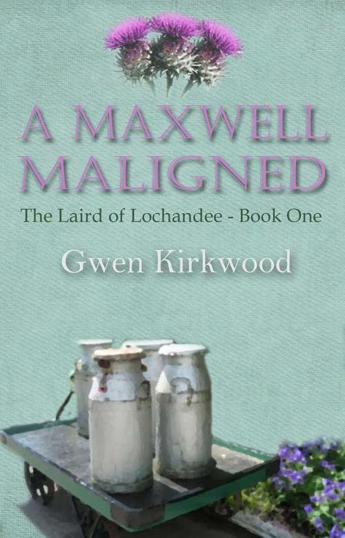 Book cover of A Maxwell Maligned