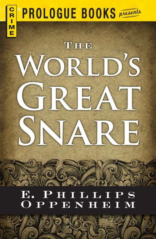 Book cover of The World's Great Snare