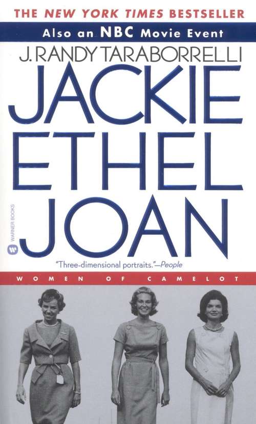 Book cover of Jackie, Ethel, Joan: Women of Camelot