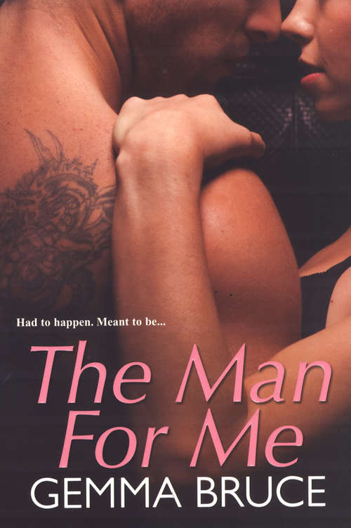 Book cover of The Man For Me