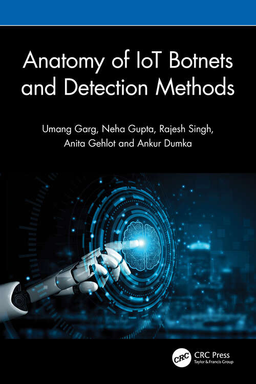 Book cover of Anatomy of IoT Botnets and Detection Methods (1)