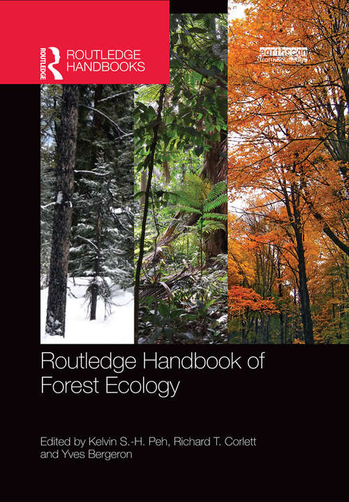 Routledge Handbook of Forest Ecology (Routledge Environment and Sustainability Handbooks)