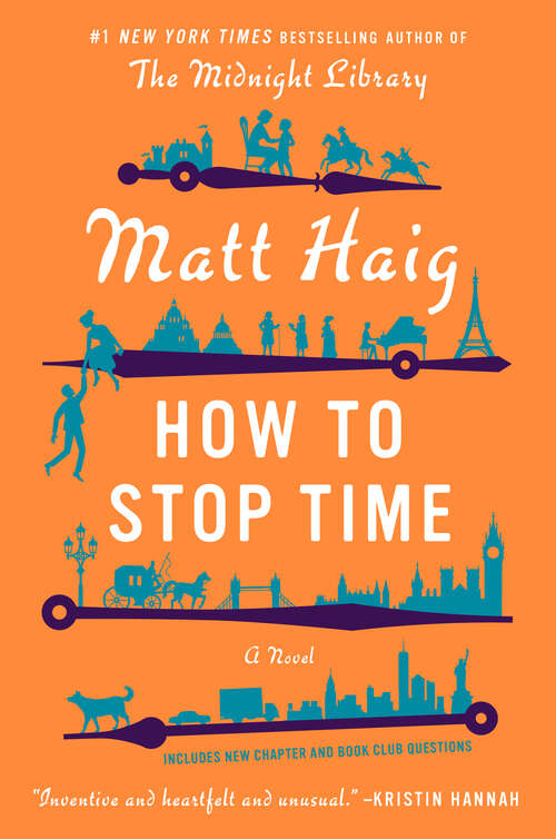 Book cover of How To Stop Time: A Novel