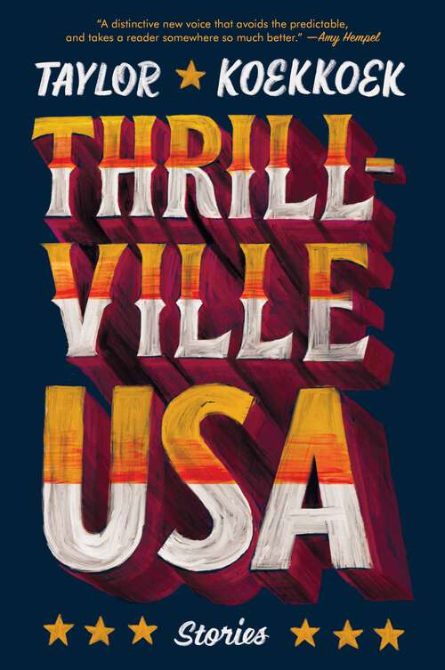 Book cover of Thrillville, USA: Stories