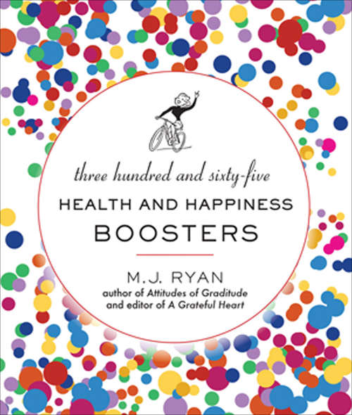 Book cover of 365 Health and Happiness Boosters
