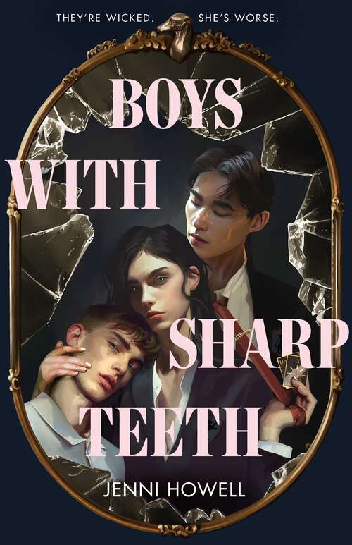 Book cover of Boys with Sharp Teeth