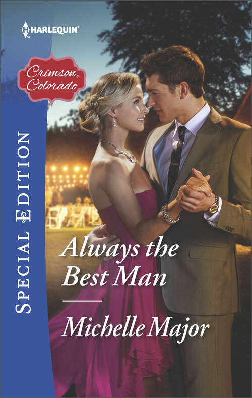 Book cover of Always the Best Man (Crimson, Colorado)