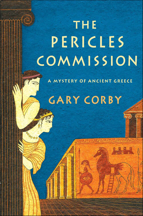 Book cover of The Pericles Commission (Mysteries of Ancient Greece #1)