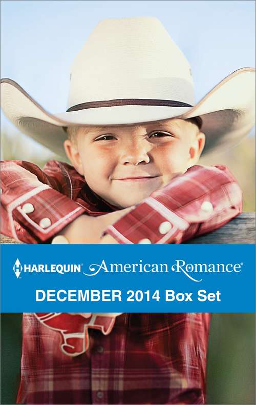Harlequin American Romance December 2014 Box Set