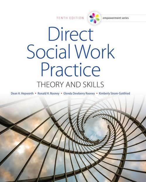 Direct Social Work Practice: Theory And Skills