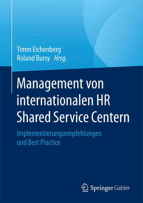 Book cover of Management von internationalen HR Shared Service Centern