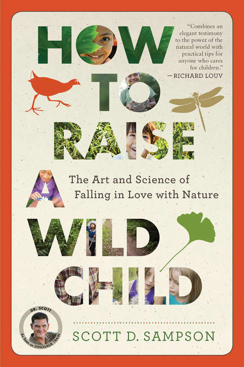 Book cover of How to Raise a Wild Child