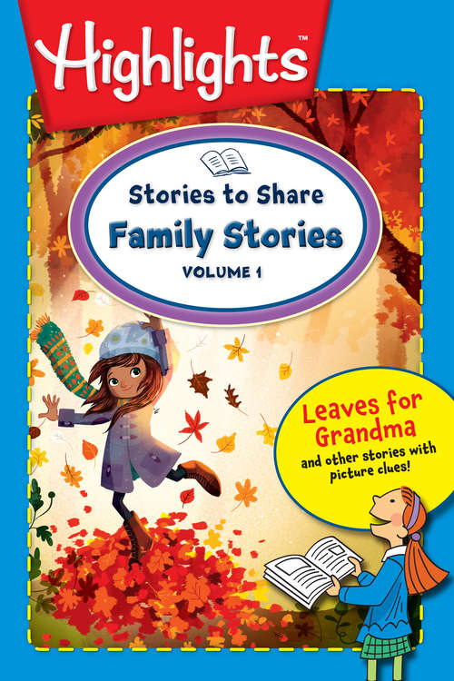 Book cover of Stories to Share: Family Stories Volume 1