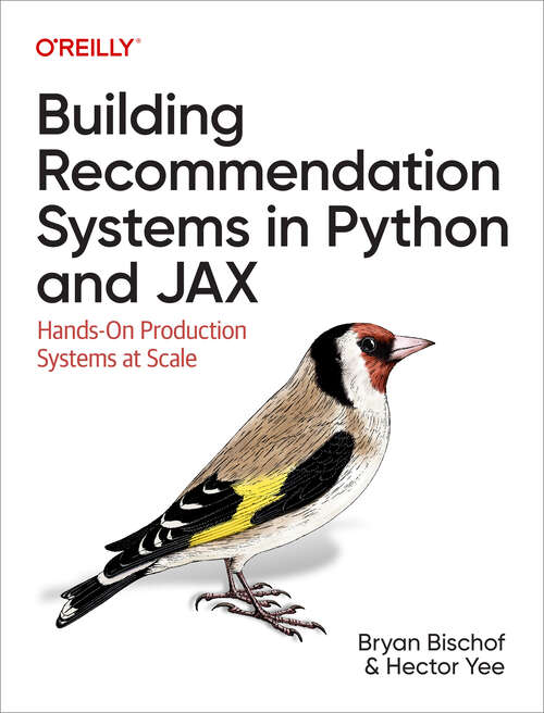 Book cover of Building Recommendation Systems in Python and JAX: Hands-On Production Systems at Scale (1)