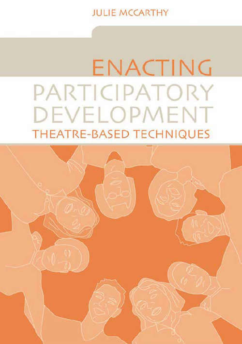 Enacting Participatory Development: Theatre-based Techniques