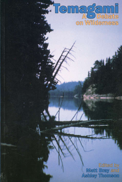 Book cover of Temagami: A Debate on Wilderness
