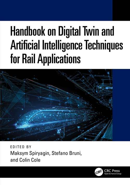 Book cover of Handbook on Digital Twin and Artificial Intelligence Techniques for Rail Applications (1)