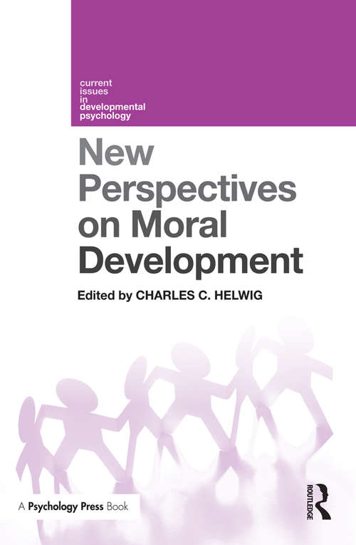 Book cover of New Perspectives on Moral Development (Current Issues in Developmental Psychology)