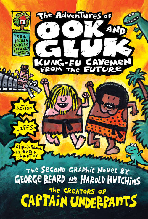 The Adventures of Ook and Gluk, Kung-Fu Cavemen from the Future: An All-new Graphic Novel (Captain Underpants)