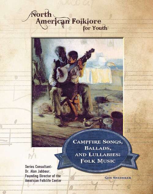 Book cover of Campfire Songs, Ballads, and Lullabies: Folk Music