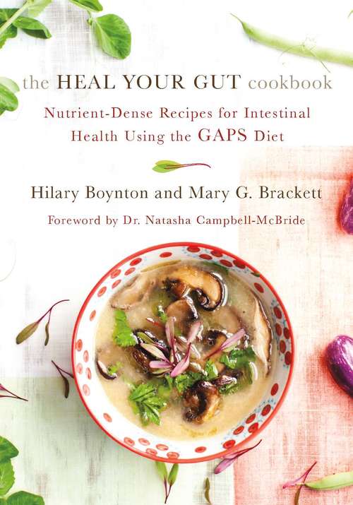 Book cover of The Heal Your Gut Cookbook