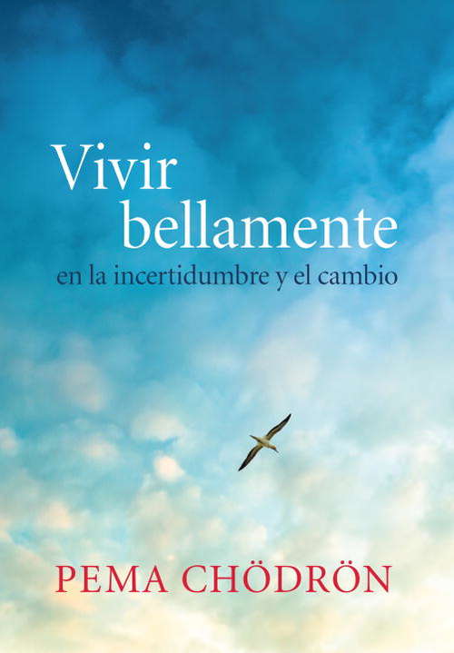 Book cover of Vivir bellamente (Living Beautifully): en la incertidumbre y el cambio