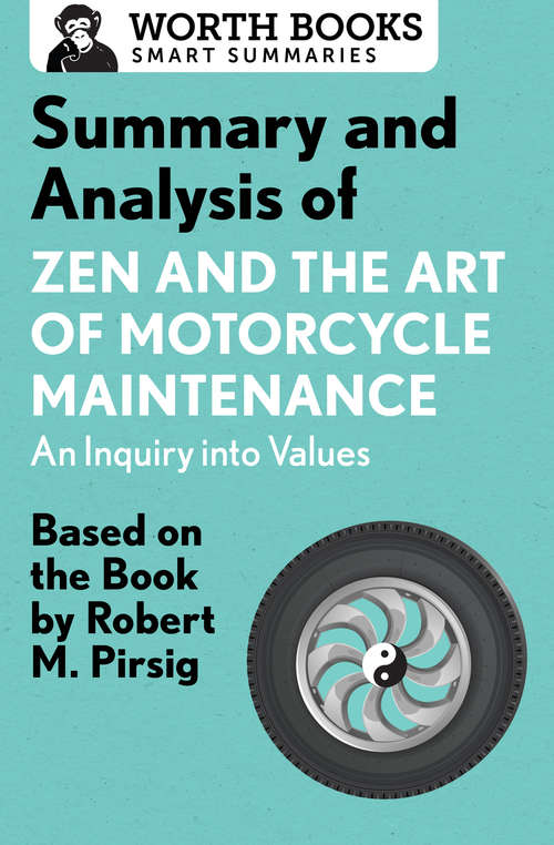 Book cover of Summary and Analysis of Zen and the Art of Motorcycle Maintenance: Based on the Book by Robert M. Pirsig