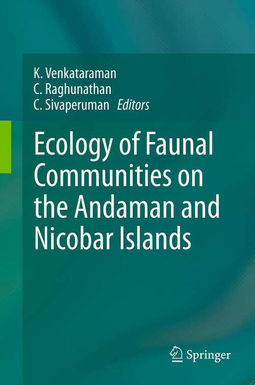 Book cover of Ecology of Faunal Communities on the Andaman and Nicobar Islands