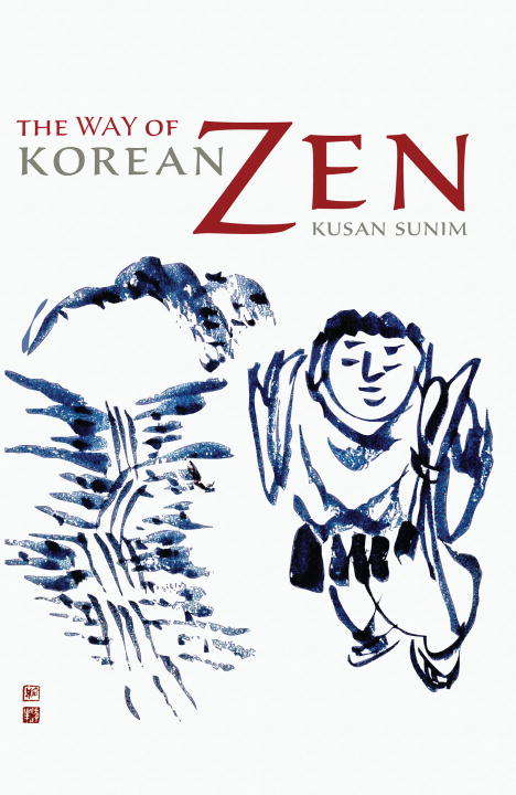 Book cover of The Way of Korean Zen