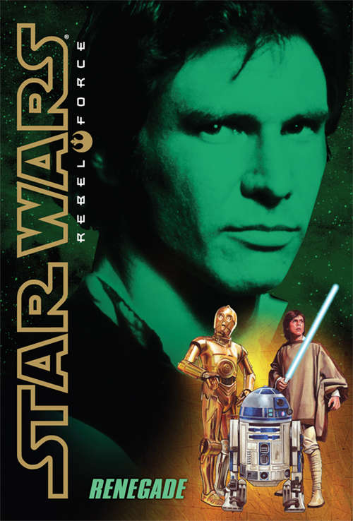 Book cover of Star Wars®: Renegade