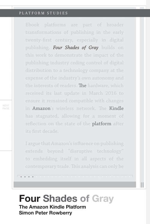 Book cover of Four Shades of Gray: The Amazon Kindle Platform (Platform Studies)