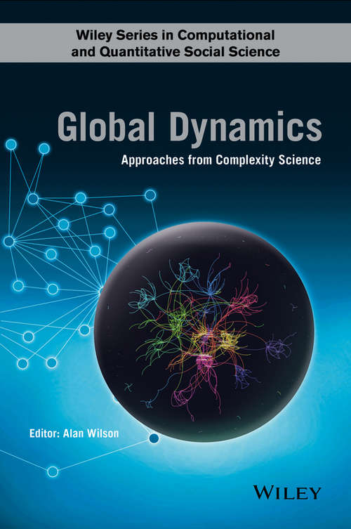 Book cover of Global Dynamics: Approaches from Complexity Science