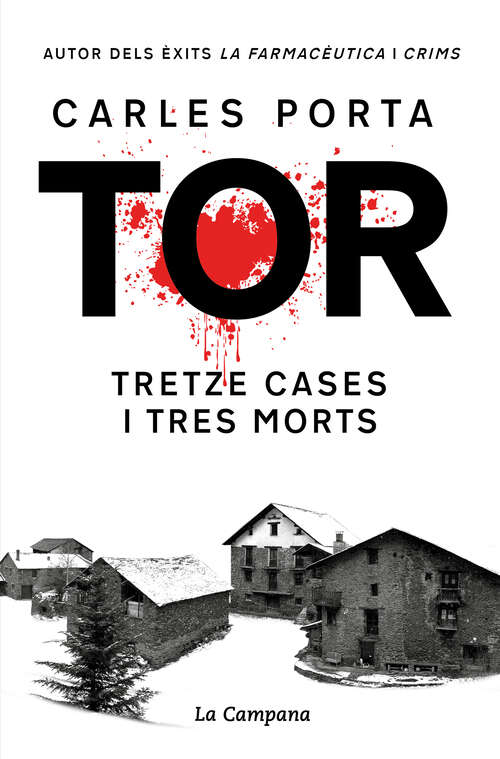 Book cover of Tor. Tretze cases i tres morts (edició definitiva)