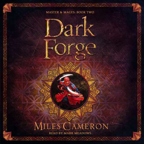 Book cover of Dark Forge: Masters and Mages Book Two (Masters & Mages)