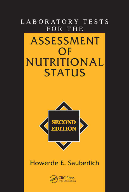 Book cover of Laboratory Tests for the Assessment of Nutritional Status (2) (Modern Nutrition Ser. #21)
