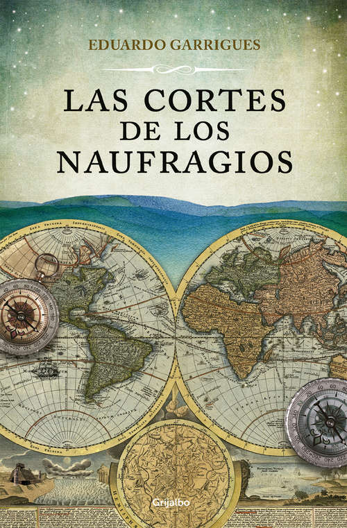 Book cover of Las cortes de los naufragios