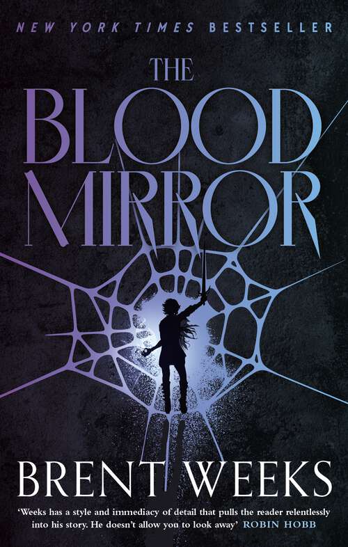 Book cover of The Blood Mirror: Book Four of the Lightbringer series (Lightbringer #4)