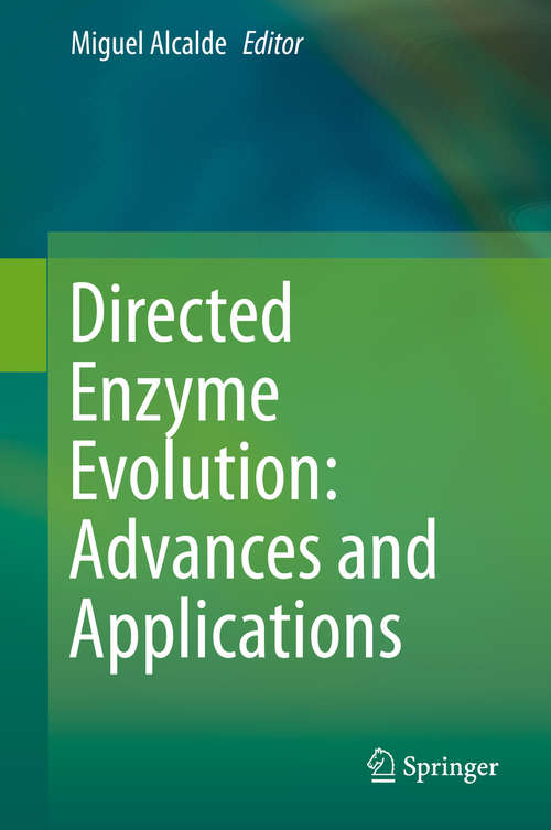 Book cover of Directed Enzyme Evolution: Advances and Applications