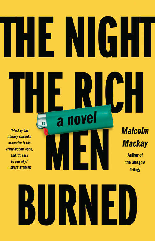 Book cover of The Night the Rich Men Burned