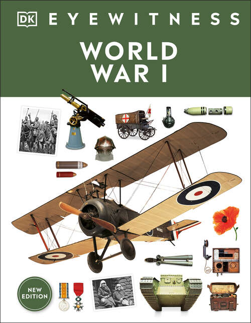 Book cover of Eyewitness World War I (DK Eyewitness)