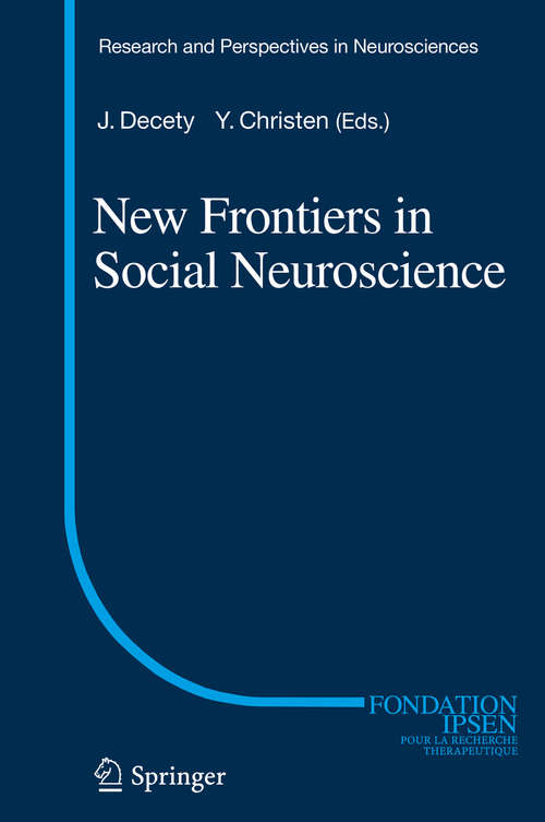 Book cover of New Frontiers in Social Neuroscience