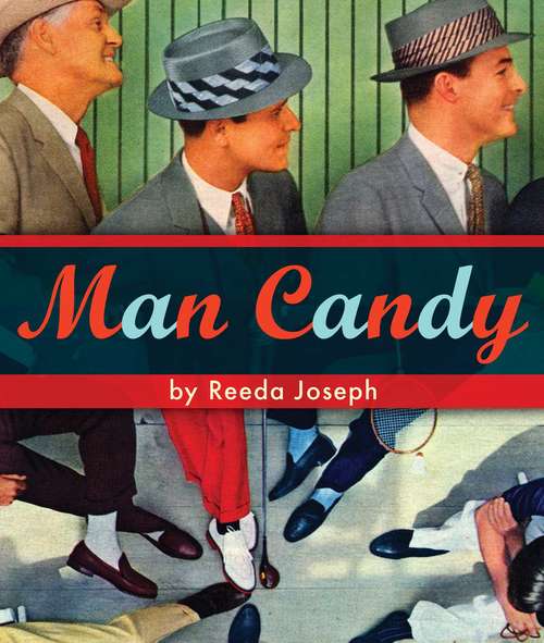 Book cover of Man Candy: Dishy Dudes and Mod Men