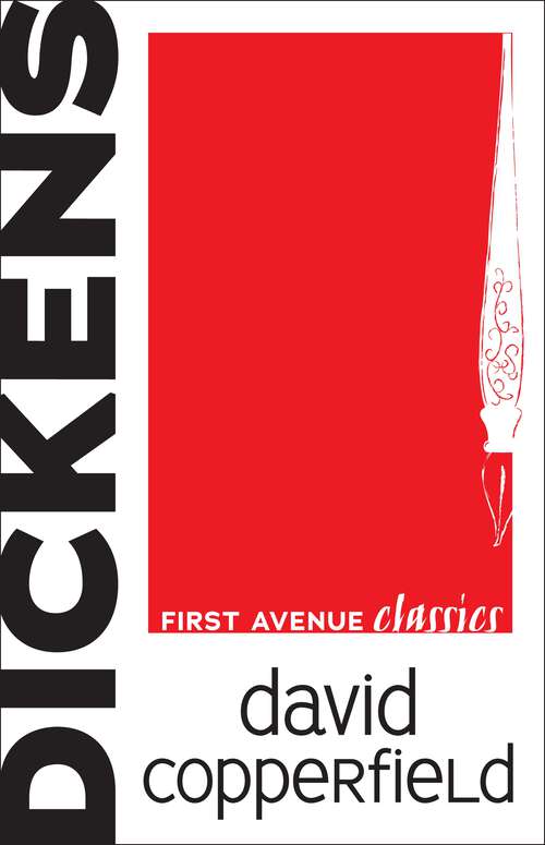 Book cover of David Copperfield (First Avenue Classics ™)