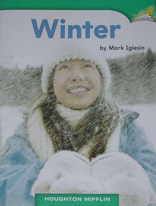 Book cover of Winter: Grade 1, Level 3 (Houghton Mifflin Leveled Books #13)
