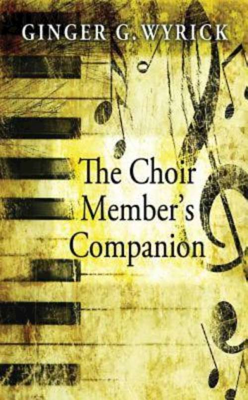 Book cover of The Choir Member's Companion