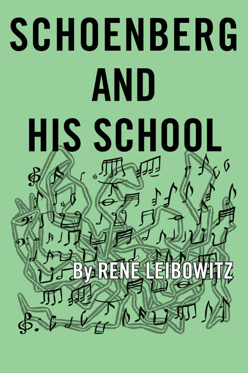 Book cover of Schoenberg and His School