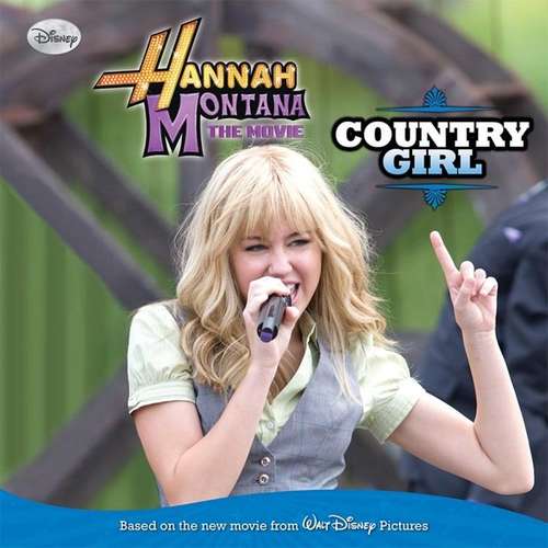 Book cover of Country Girl (Disney's Hannah Montana the Movie)